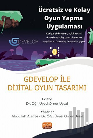 Gdevelop ile Dijital Oyun Tasarımı