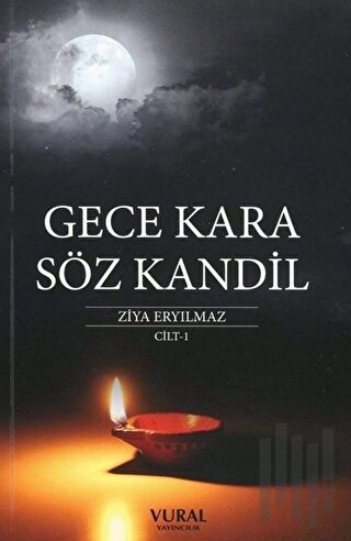 Gece Kara Söz Kandil Cilt 1