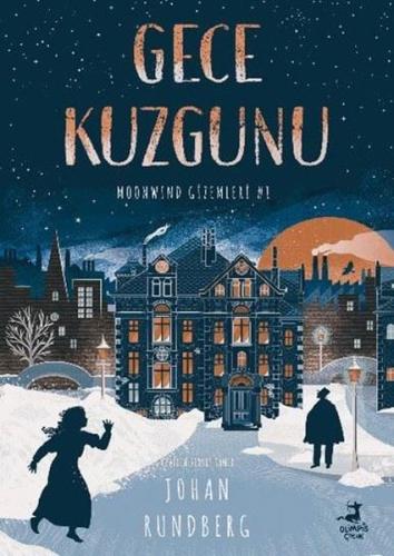 Gece Kuzgunu - Moonwind Gizemleri 1 | Kitap Ambarı