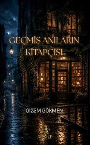 Geçmiş Anıların Kitapçısı