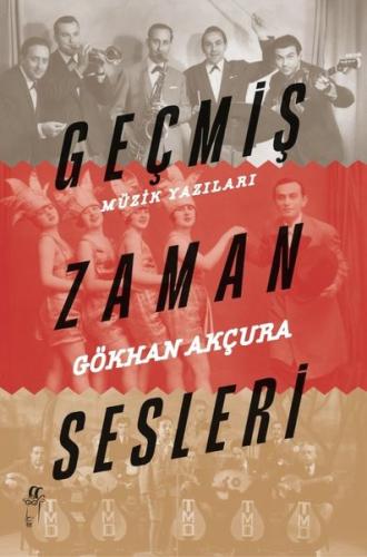 Geçmiş Zaman Sesleri - Müzik Yazıları