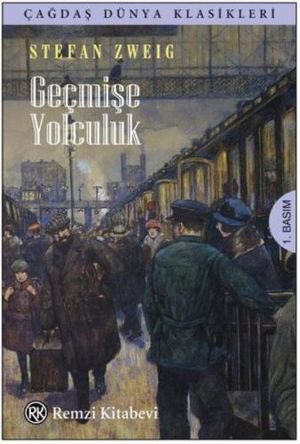 Geçmişe Yolculuk - Çağdaş Dünya Klasikleri | Kitap Ambarı