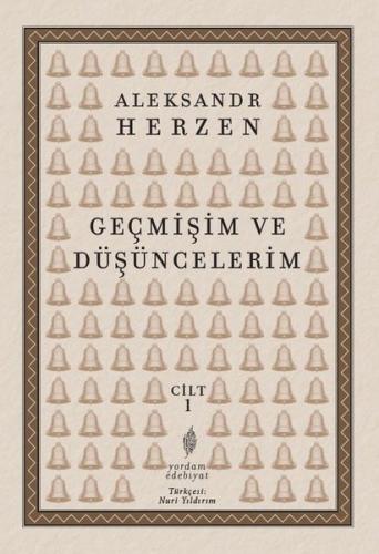Geçmişim ve Düşüncelerim Cilt 1 | Kitap Ambarı