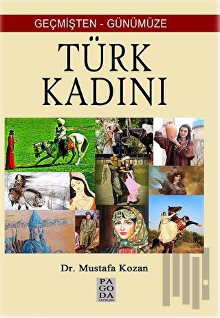 Geçmişten Günümüze Türk Kadını