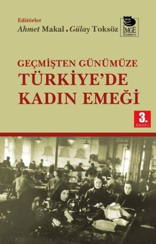 Geçmişten Günümüze Türkiye’de Kadın Emeği | Kitap Ambarı
