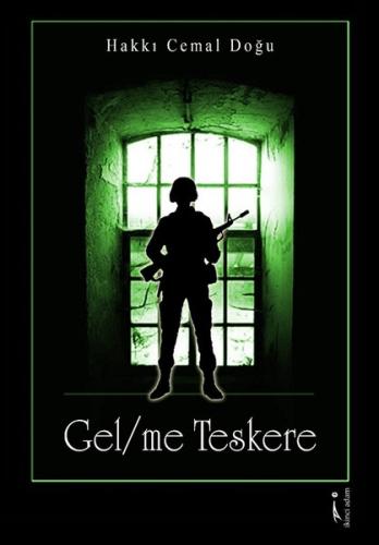Gel/me Teskere | Kitap Ambarı