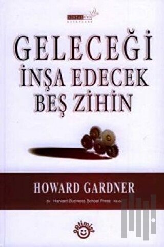 Geleceği İnşa Edecek 5 Zihin (Ciltli)