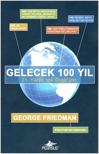Gelecek 100 Yıl | Kitap Ambarı