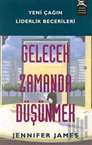 Gelecek Zamanda Düşünmek