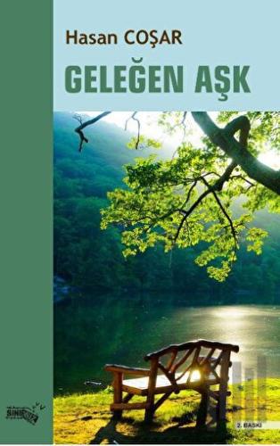 Geleğen Aşk | Kitap Ambarı