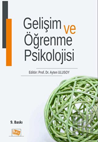Gelişim ve Öğrenme Psikolojisi