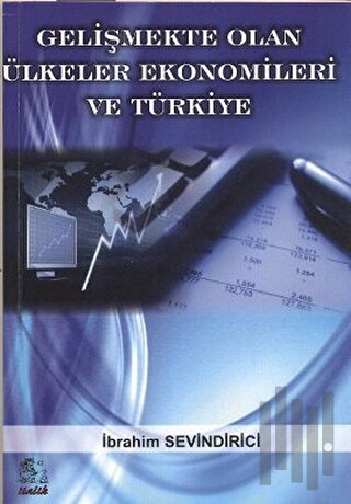 Gelişmekte Olan Ülkeler Ekonomileri ve Türkiye | Kitap Ambarı