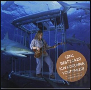 Genç Besteciler İçin Korunma Yöntemleri