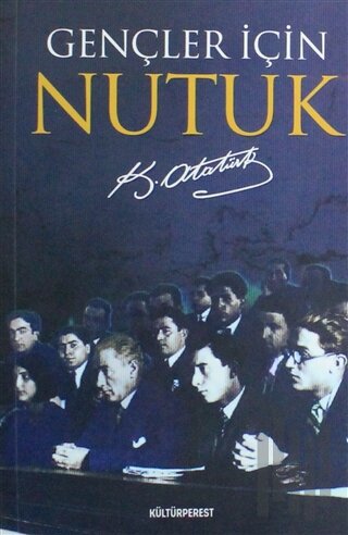 Gençler İçin Nutuk | Kitap Ambarı
