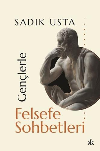 Gençlerle Felsefe Sohbetleri