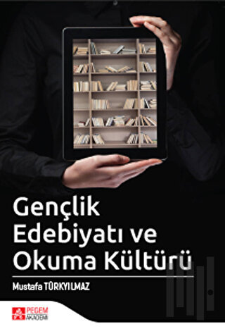 Gençlik Edebiyatı ve Okuma Kültürü