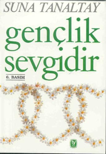 Gençlik Sevgidir