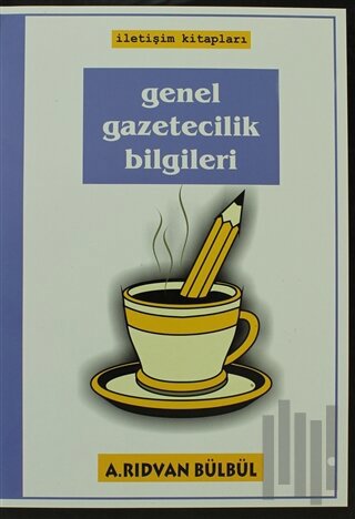 Genel Gazetecilik Bilgileri