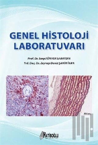 Genel Histoloji Laboratuvarı