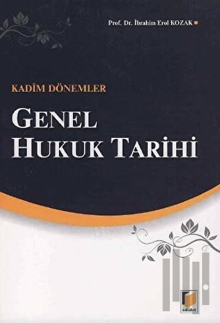 Genel Hukuk Tarihi: Kadim Dönemler
