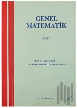 Genel Matematik Cilt: 2
