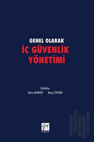 Genel olarak İç Güvenlik Yönetimi