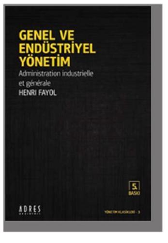 Genel ve Endüstriyel Yönetim