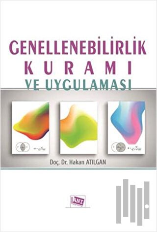 Genellenebilirlik Kuramı ve Uygulaması