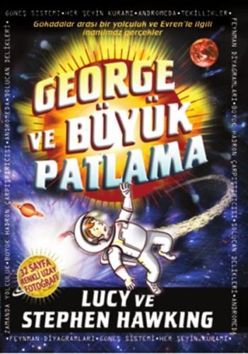 George ve Büyük Patlama 3 | Kitap Ambarı
