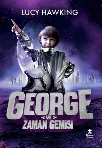 George ve Zaman Gemisi | Kitap Ambarı