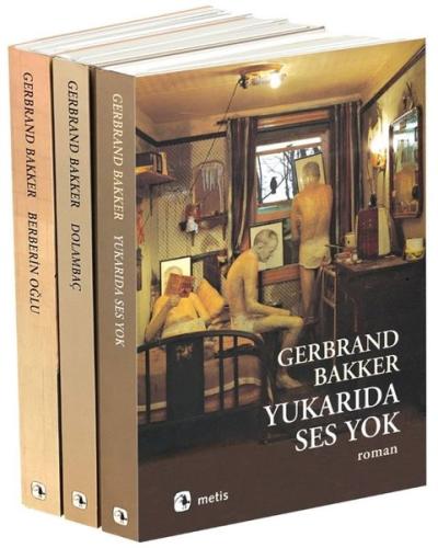 Gerbrand Bakker Seti 3 kitap Takım - Hediyeli