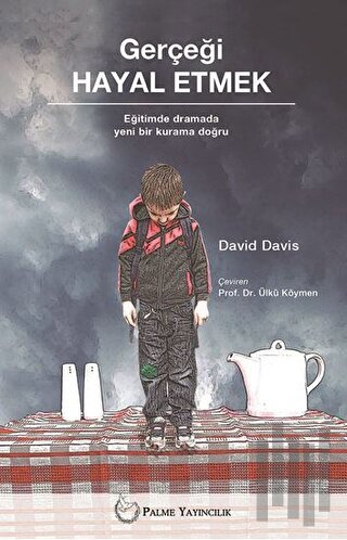 Gerçeği Hayal Etmek