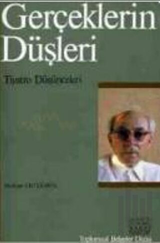 Gerçeklerin Düşleri