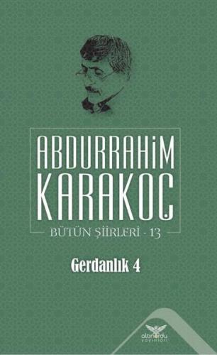 Gerdanlık 4 Bütün Şiirleri 13 | Kitap Ambarı