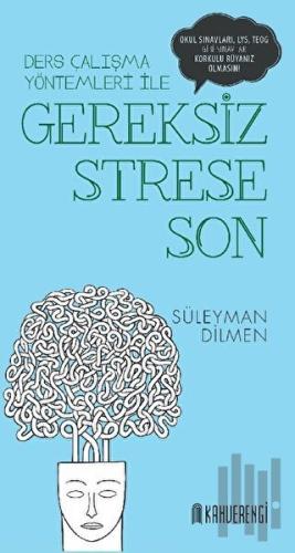 Gereksiz Strese Son | Kitap Ambarı