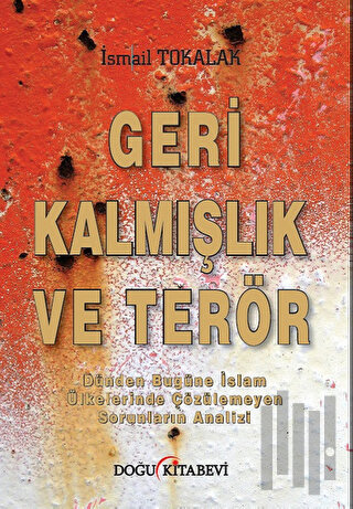 Geri Kalmışlık ve Terör | Kitap Ambarı