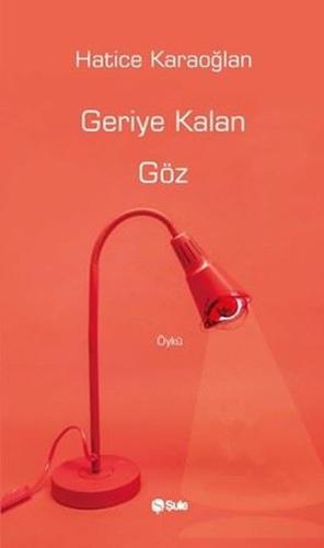 Geriye Kalan Göz