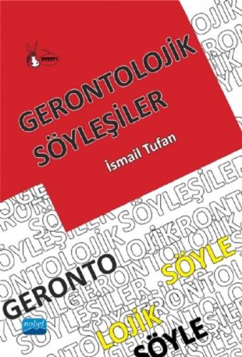 Gerontolojik Söyleşiler | Kitap Ambarı