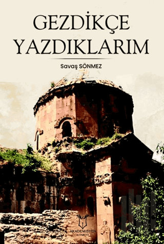 Gezdikçe Yazdıklarım