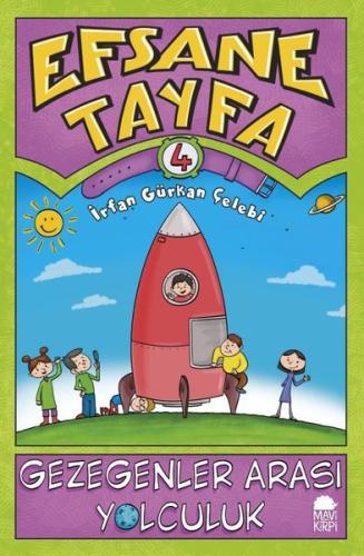 Gezegenler Arası Yolculuk - Efsane Tayfa 4 | Kitap Ambarı