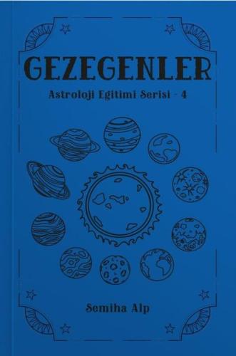 Gezegenler - Astroloji Eğitimi Serisi - 4 | Kitap Ambarı