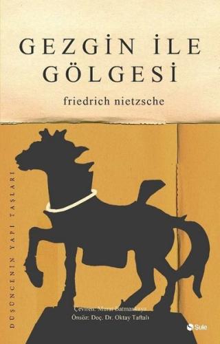 Gezgin İle Gölgesi | Kitap Ambarı
