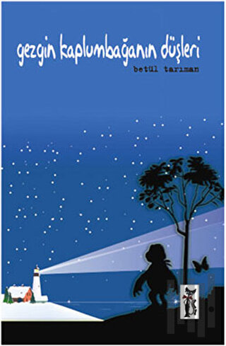 Gezgin Kaplumbağanın Düşleri | Kitap Ambarı