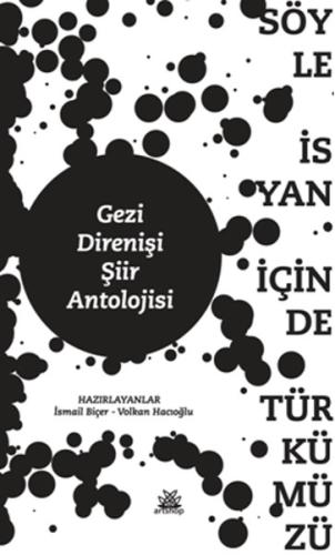 Gezi Direnişi Şiir Antolojisi | Kitap Ambarı