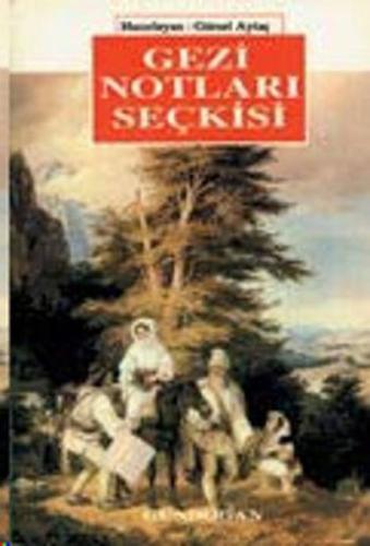 Gezi Notları Seçkisi | Kitap Ambarı
