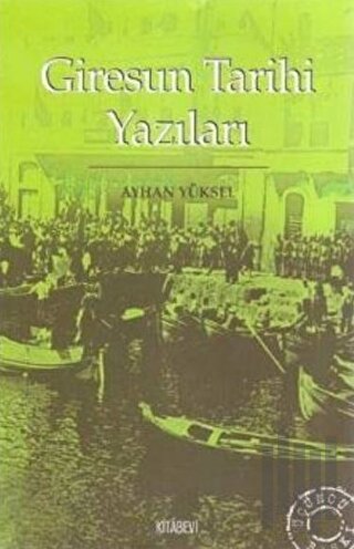 Giresun Tarihi Yazıları