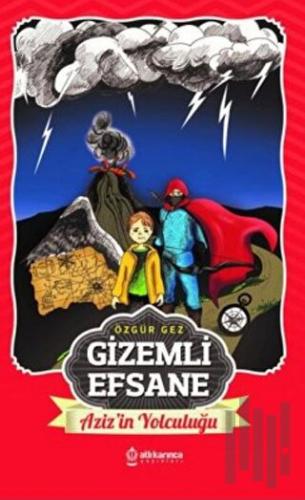 Gizemli Efsane - Aziz'in Yolculuğu