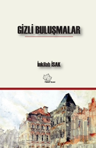 Gizli Buluşmalar | Kitap Ambarı