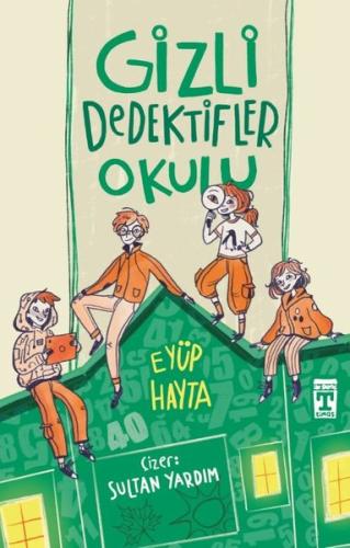 Gizli Dedektifler Okulu | Kitap Ambarı