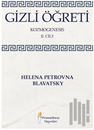 Gizli Öğreti - Kozmogenesis 2. Cilt